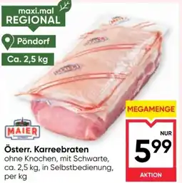 Maximarkt Österr. Karreebraten Angebot