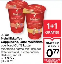 Maximarkt Julius Meinl Eiskaffee Cappuccino, Latte Macchiato oder Iced Caffè Latte Angebot