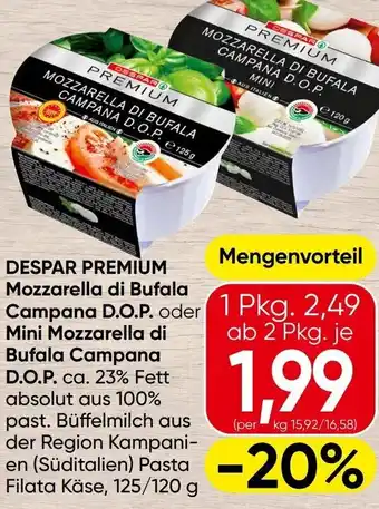 Spar DESPAR PREMIUM Mozzarella di Bufala Campana D.O.P. Angebot