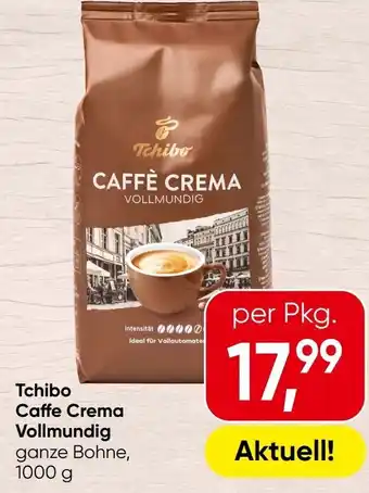 Spar Tchibo Caffe Crema Vollmundig Angebot