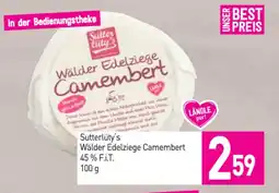 Sutterlüty Sutterlüty's Wälder Edelziege Camembert Angebot