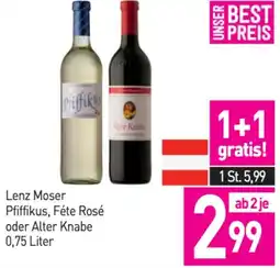 Sutterlüty Lenz Moser Pfiffikus, Féte Rosé oder Alter Knabe Angebot