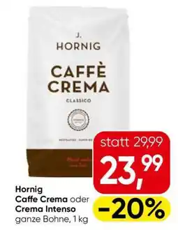 Eurospar Hornig Caffè Crema oder Crema Intenso Angebot
