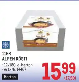 Metro 11er alpen rösti Angebot