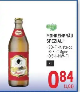 Metro Mohrenbräu Spezial Angebot