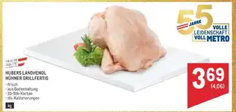 Metro HUBERS LANDHENDL HÜHNER GRILLFERTIG Angebot