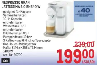 Metro Nespresso gran lattissima 2.0 en640.w Angebot