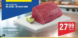 Metro Sashimi Thunfisch Filet Angebot