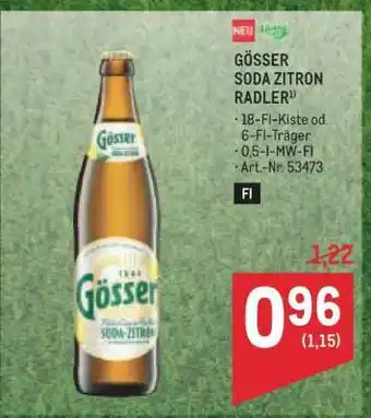 Metro Gösser soda-zitron radler Angebot