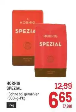 Metro Hornig Spezial Angebot