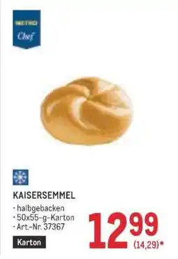 Metro KAISERSEMMEL Angebot