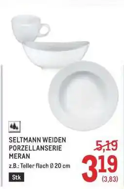 Metro SELTAMANN WEIDEN PORZELLANSERIE MERAN Angebot
