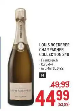 Metro LOUIS ROEDERER CHAMPAGNER COLLECTION 246 Angebot