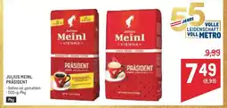 Metro JULIUS MEINL PRÄSIDENT Angebot
