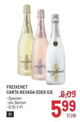 Metro FREIXENET CARTA NEVADA ODER ICE Angebot