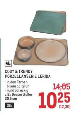 Metro COSY & TRENDY PORZELLANSERIE LERIDA Angebot