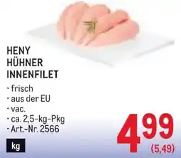 Metro Heny hühner innenfilet Angebot