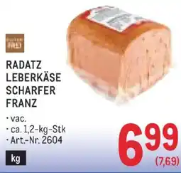 Metro Radatz leberkäse scharfer franz Angebot