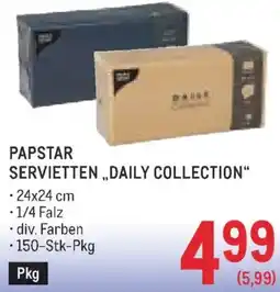 Metro Papstar servietten daily collection Angebot