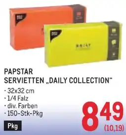 Metro Papstar servietten daily collection Angebot