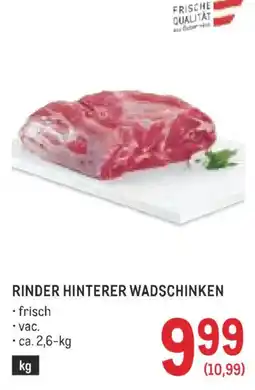 Metro Rinder hinterer wadschinken Angebot