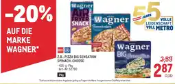 Metro Z.b.: pizza big sensation spinach-cheese Angebot