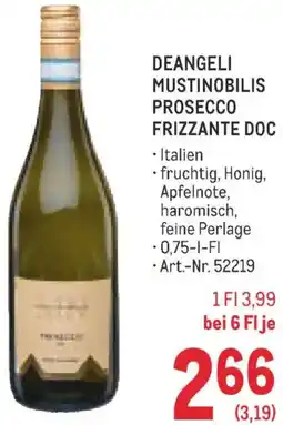 Metro Deangeli mustinobilis prosecco frizzante doc Angebot