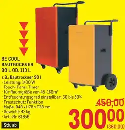 Metro Be cool bautrockner Angebot