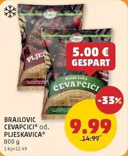 PENNY Brajlovic cevapcici od. pljeskavica Angebot