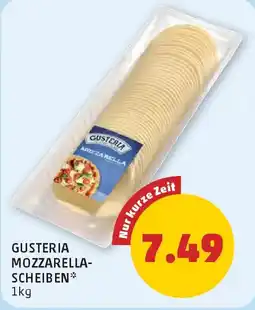 PENNY Gusteria mozzarella- scheiben Angebot