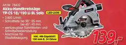 Zgonc Art.Nr. 78432 Akku-Handkreissäge TP-CS 18/190 Li BL Solo LED-Licht Angebot