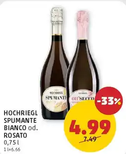 PENNY Hochriegl spumante bianco od. rosato Angebot