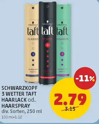 PENNY Schwarzkopf 3 wetter taft haarlack od. haarspray Angebot