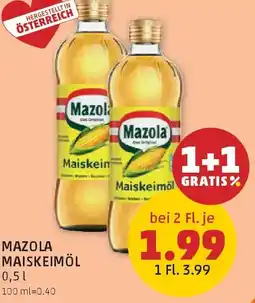 PENNY Mazola maiskeimöl gratis% bei 2 Angebot