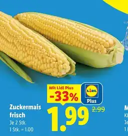 Lidl Zuckermais frisch Angebot