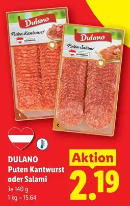 Lidl Dulano Puten Kantwurst oder Salami Angebot