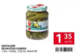 Transgourmet Machland delikatess gurken Angebot
