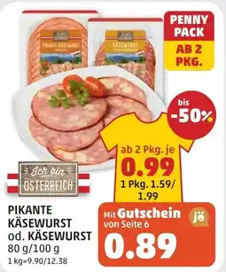 PENNY Pikante käsewurst od. käsewurst Angebot