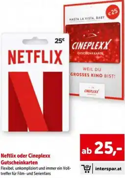Interspar Neftlix oder Cineplexx Gutscheinkarten Angebot