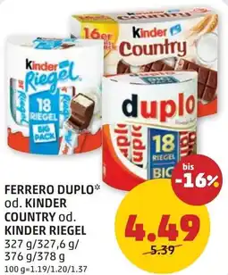PENNY Ferrero duplo od. kinder country od. kinder riegel Angebot