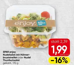 Spar Spar enjoy nudelsalat mit hühner- bruststreifen oder nudel thunfischsalat gekühlt Angebot