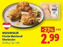Lidl Wiesentaler frische maishendl oberkeulen Angebot