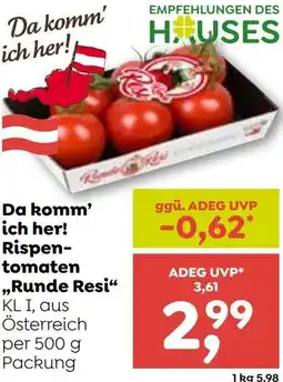 ADEG Da komm' ich her! Rispen- tomaten Runde Resi Angebot
