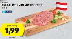 Hofer FAIRHOF GRILL-BURGER VOM STROHSCHWEIN Angebot