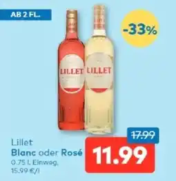 T&G LILLET Blanc oder Rosé Angebot