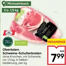 Maximarkt Oberösterr. Schweine-Schulterbraten Angebot
