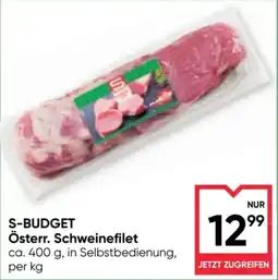 Maximarkt S-BUDGET Österr. Schweinefilet Angebot