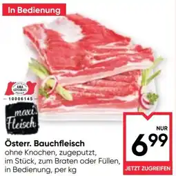 Maximarkt Österr. Bauchfleisch Angebot