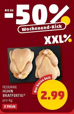 PENNY Federike huhn bratfertig Angebot