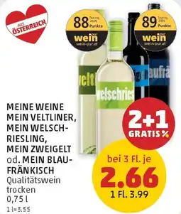 PENNY Meine weine mein veltliner, mein welsch- riesling, mein zweigelt od. mein blau- fränkisch Angebot